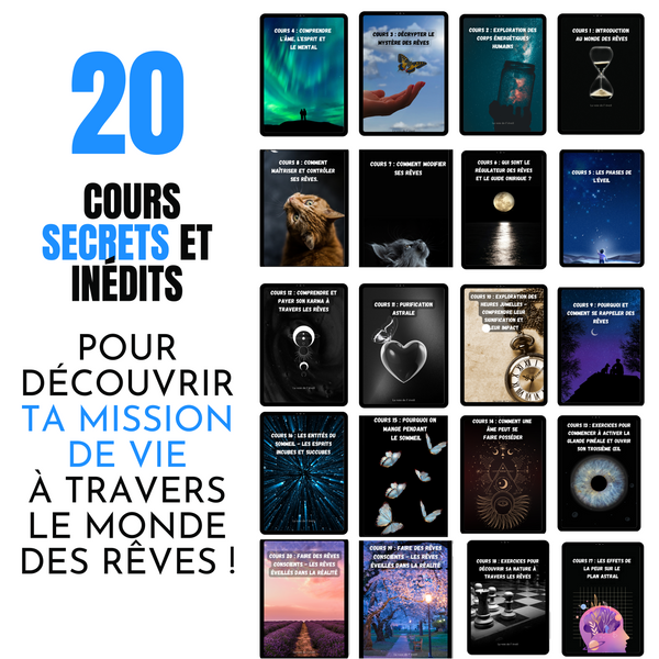 20 Cours Secrets et Inédits pour Découvrir ta Mission de Vie à Travers le Monde des Rêves !